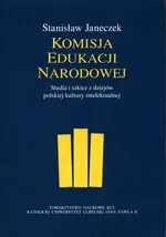 Komisja Edukacji Narodowej - Stanisław Janeczek