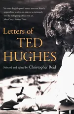 Letters of Ted Hughes - Ted Hughes