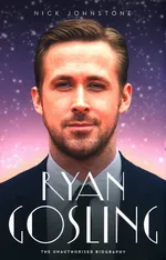 Ryan Gosling - Nick Johnstone