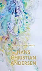 The Complete Fairy Tales Hans Christian Andersen - Andersen Hans Christian