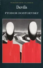 Devils - Dostoevsky  Fyodor