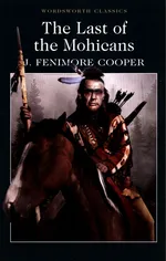 Last of the Mohicans - J.Fenimore Cooper