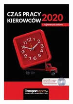 Czas pracy kierowców 2020 - najnowsze zmiany - Praca zbiorowa