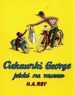 Ciekawski George jeździ na rowerze - H.A. Rey