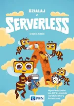 Działaj z Serverless - Gojko Adzić