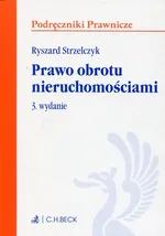 Prawo obrotu nieruchomościami - Ryszard Strzelczyk