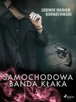 Samochodowa banda Kłaka - Ludwik Marian Kurnatowski