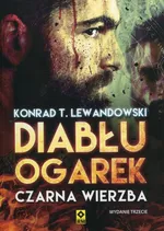 Diabłu ogarek Czarna wierzba - Lewandowski Konrad T.