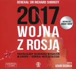 2017 Wojna z Rosją - Richard Schirreff