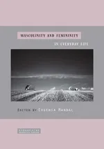 Masculinity and femininity in everyday life - 07 Drive for muscularity as men's body image determinant