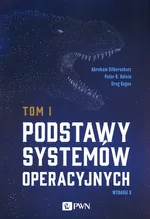 Podstawy systemów operacyjnych Tom 1 i 2 - Abraham Silberschatz