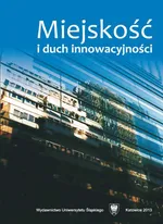 Miejskość i duch innowacyjności - 01 Miejskość i innowacyjność — próba analizy socjologicznej