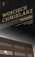 Przejęcie - Outlet - Wojciech Chmielarz