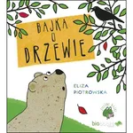 Bajka o drzewie - Outlet - Piotrowska Eliza