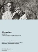 Zaczyn o Zofii i Oskarze Hansenach - Outlet - Filip Springer