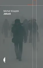 Jakuck - Michał Książek