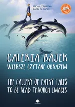 Galeria bajek Wiersze czytane obrazem/The Gallery of fairy tales to be read through images - Rafał Olbiński