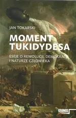 Moment Tukidydesa - Jan Tokarski