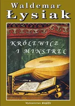 Królewicz i minstrel - Outlet - Waldemar Łysiak