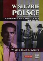 W służbie Polsce - Drymmer Wiktor Tomir