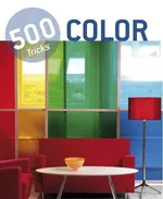 Color. 500 tricks - Praca zbiorowa