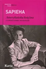 Amerykańska księżna. Z Nowego Jorku do Siedlisk Wyd. II - Virgilia Sapieha