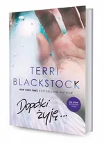 Dopóki żyję - Terri Blackstock