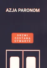 Drzwi zostaną otwarte - Azja Paronom