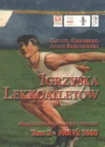 Igrzyska lekkoatletów Tom 2 - Daniel Grinberg
