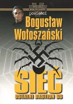 Sieć Ostatni bastion SS - Outlet - Bogusław Wołoszański