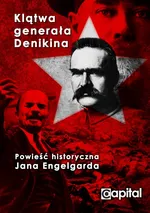 Klątwa Generała Denikina - Jan Engelgard