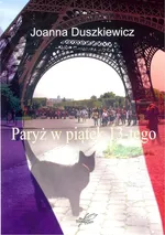 Paryż w piątek 13-tego - Joanna Duszkiewicz