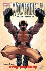 Wolverine Wróg publiczny Tom 2 - Millar Mark