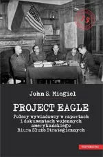 Project Eagle - Micgiel John S.