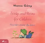 Songs and Poems for Children. Piosenki i wiersze dla dzieci - Hanna Górny