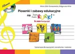 Piosenki i zabawy edukacyjne na Bum Bum Rurki - Outlet - Małgorzata Miler
