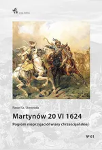 Martynów 20 VI 1624 - Paweł Skworoda