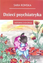 Dzieci psychiatryka - Sara Romska