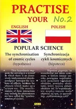 Practise your English Polish 2 Popular science - Ryszard Waluś
