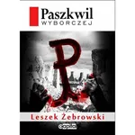 Paszkwil Wyborczej - Leszek Żebrowski
