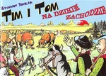 Tim i Tom na Dzikim Zachodzie - Zygmunt Similak
