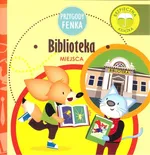 Biblioteka Przygody Fenka - Magdalena Gruca