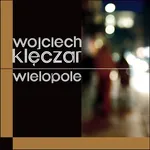 Wielopole - Wojciech Klęczar