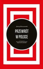 Przewrót w Polsce - Jędrzej Moraczewski