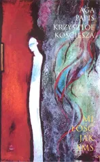 Miłość jak sms - Krzysztof Kościesza
