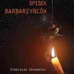Spisek barbarzyńców - Stanisław Srokowski