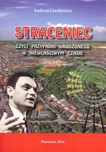 Straceniec Tom 2 - A. Czechowicz
