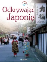 Odkrywając Japonię - Adrianna Wosińska