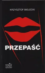 Przepaść - Krzysztof Bielecki