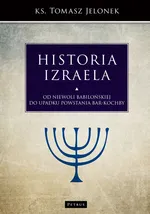 Historia Izraela t.4 - Tomasz Jelonek